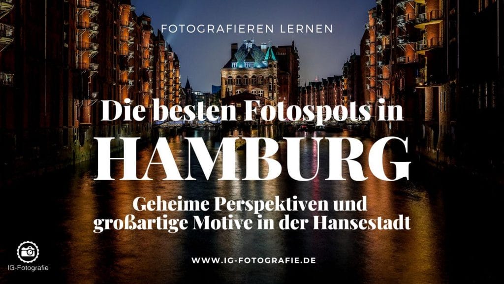 Fotografieren in Hamburg: Fototipp Hamburger Hafen