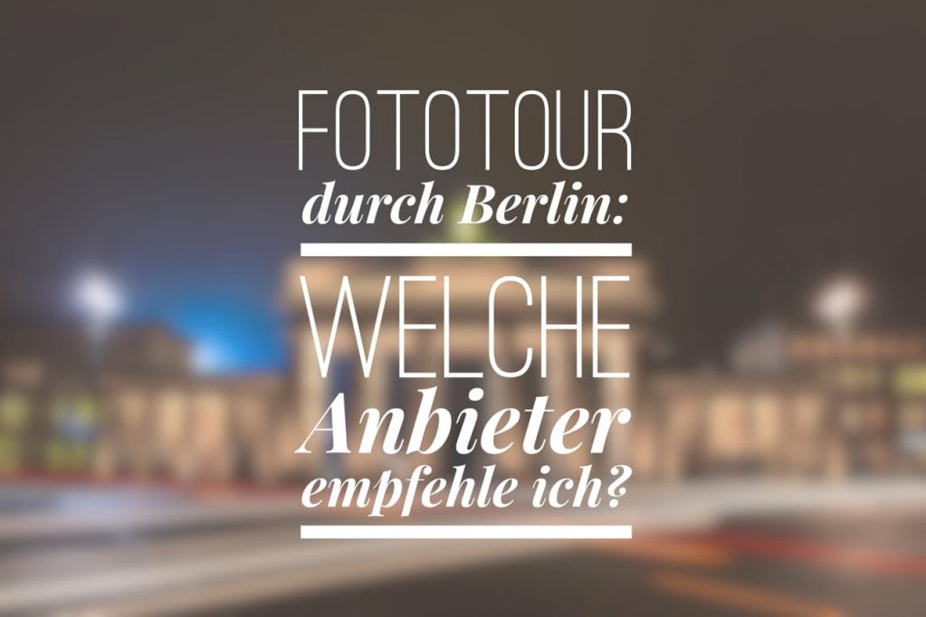 fototour-berlin-entdecken