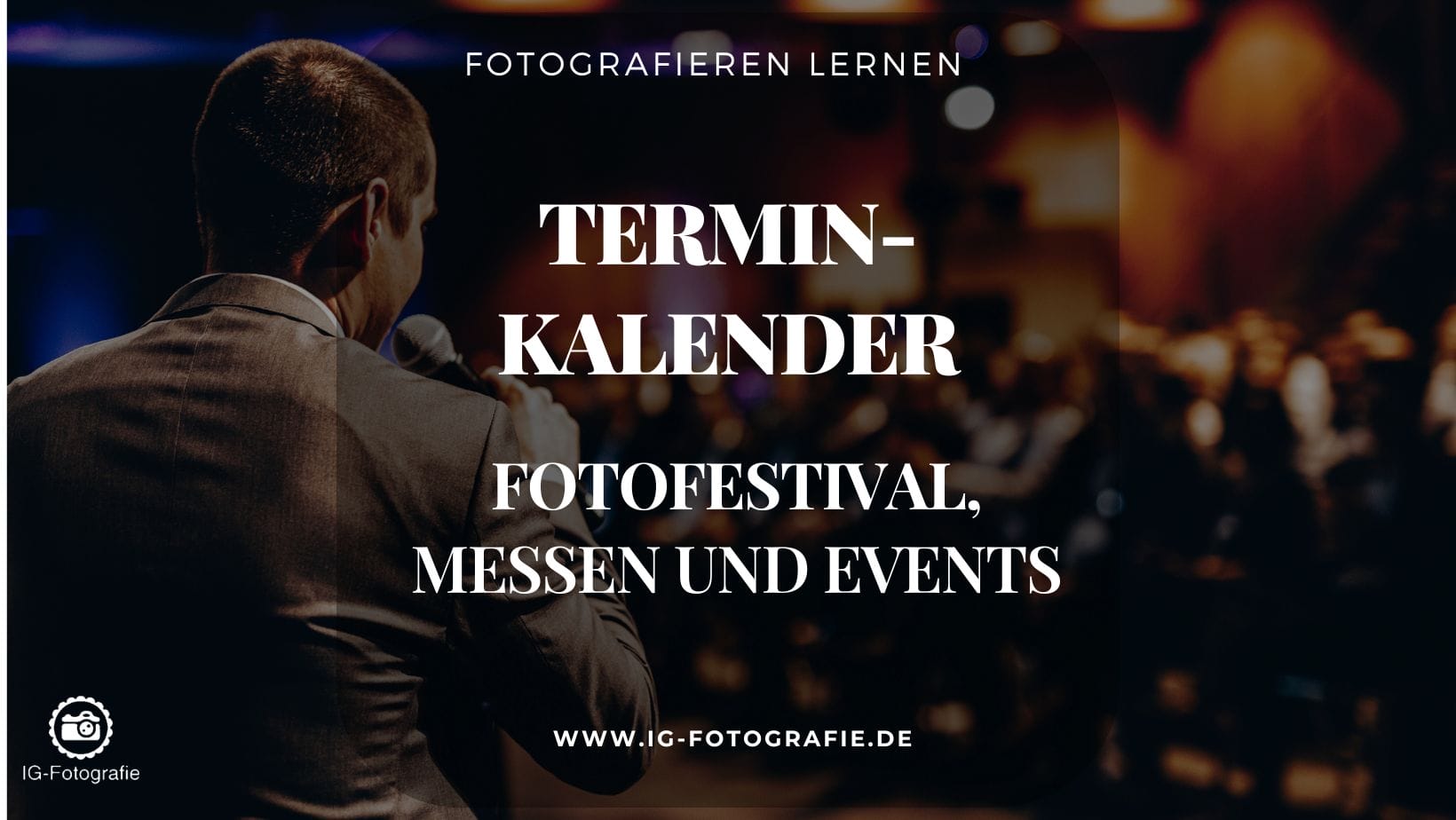 Fotofestival, Messen und Events